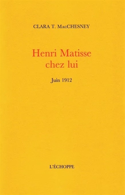 Henri Matisse chez lui : juin 1912
