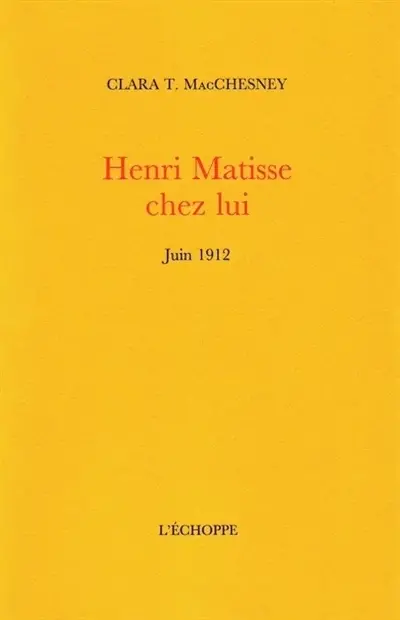 Henri Matisse chez lui : juin 1912