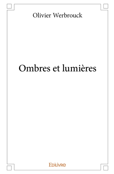 Ombres et lumières
