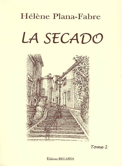 La Secado. Vol. 2. Nino et Marianne