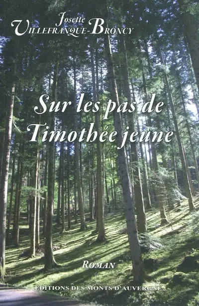 Sur les pas de Timothée jeune