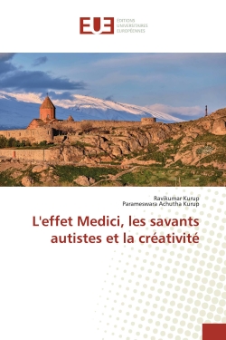 L'effet Medici, les savants autistes et la créativité