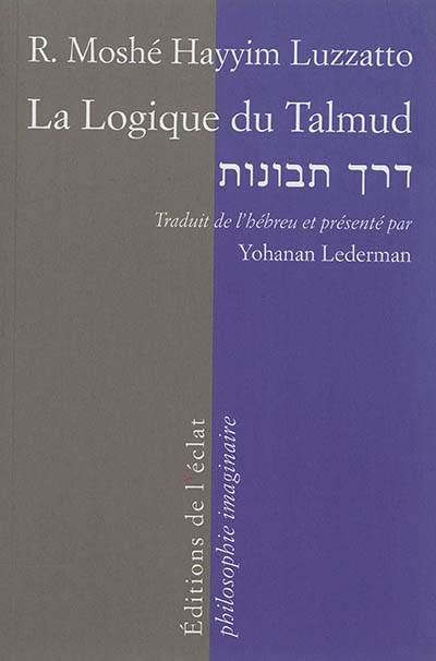La logique du Talmud : la voie de l'intelligence
