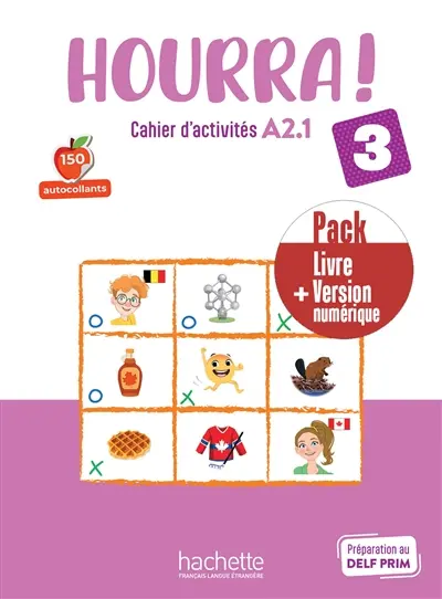 Hourra ! 3 : cahier d'activités A2.1 : pack livre + version numérique