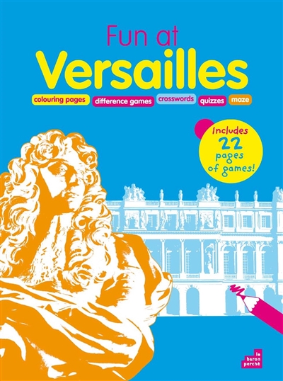 Fun at Versailles