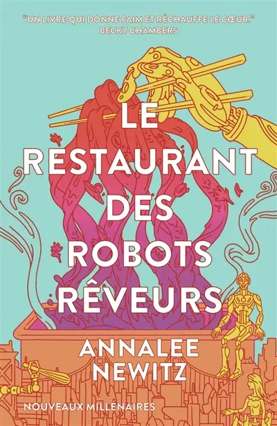 Le restaurant des robots rêveurs