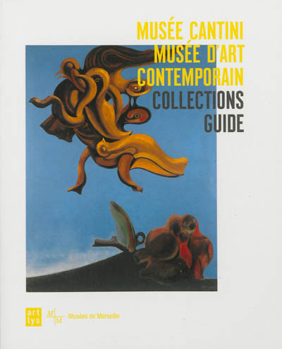 Musée Cantini, Musée d'art contemporain : collections guide
