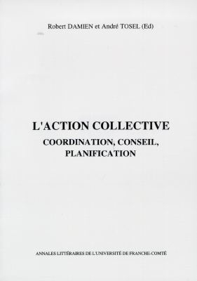 L'action collective : coordination, conseil, planification