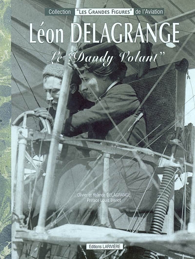 Léon Delagrange : le dandy volant