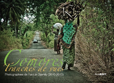 Comores : tranches de vues : 2010-2013