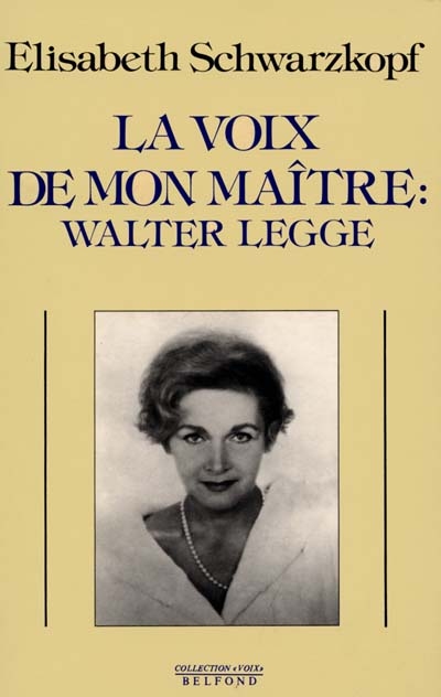 La Voix de mon maître, Walter Legge