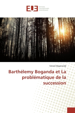 Barthélemy Boganda et La...