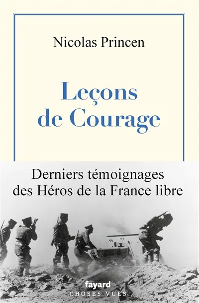 Leçons de courage : les héros de la France libre