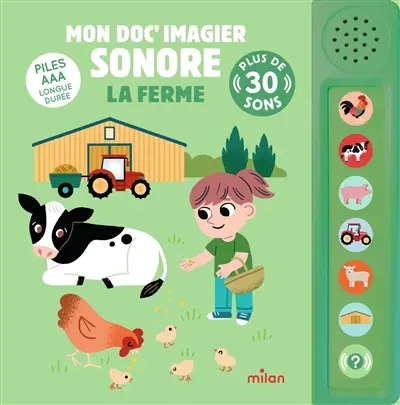 Mon doc'imagier sonore : la ferme : plus de 30 sons