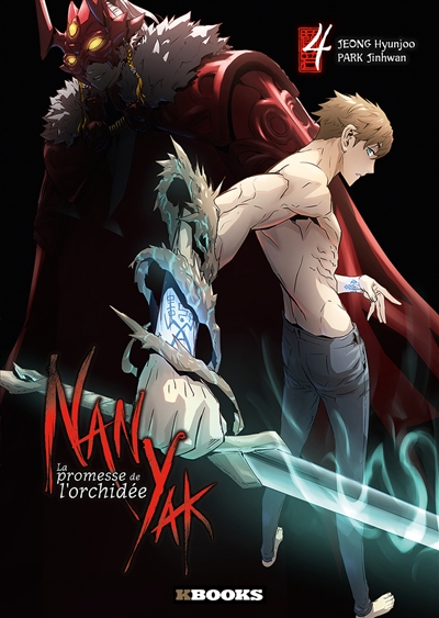 Nan Yak : la promesse de l'orchidée, tome 4