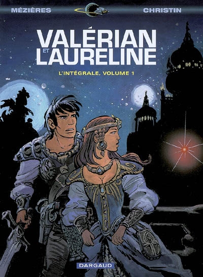 Valérian et Laureline : l'intégrale. Vol. 1