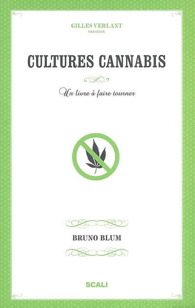 Cultures cannabis : un livre à faire tourner