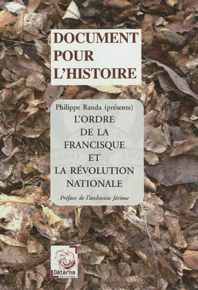 L'ordre de la Francisque et la révolution nationale