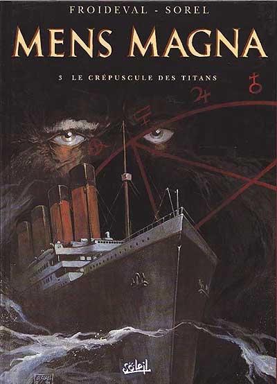 Mens magna. Vol. 3. Le crépuscule des Titans