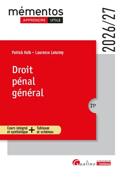 Droit pénal général : cours intégral et synthétique + tableaux et schémas : 2026-2027