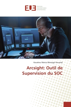 Arcsight : Outil de Supervision du SOC