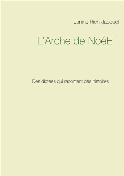 L'Arche de NoéE : Des...