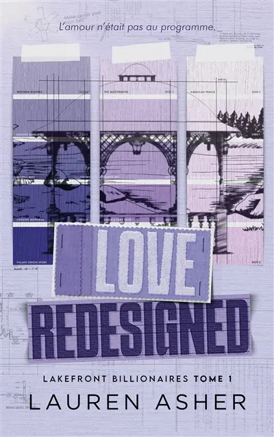 Lakefront billionaires. Vol. 1. Love redesigned