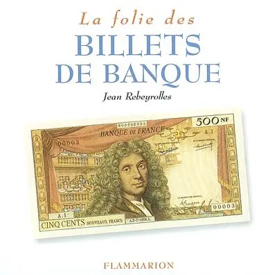 La folie des billets de banque