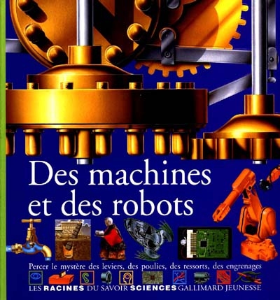 Machines et robots