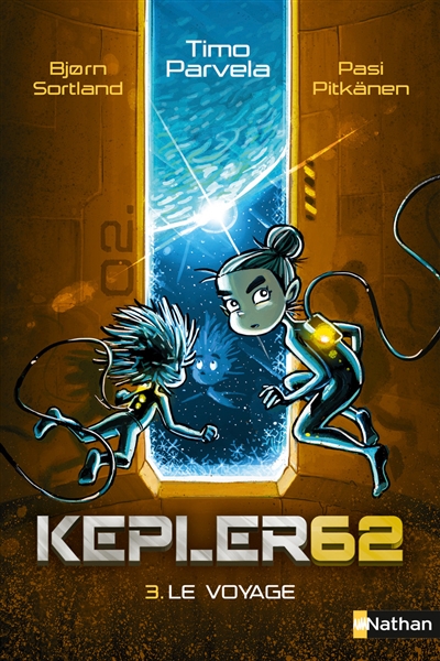 Kepler62. Vol. 3. Le voyage