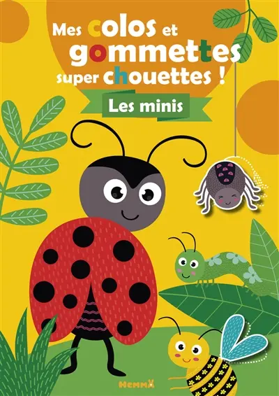 Les minis : mes gommettes super chouettes !