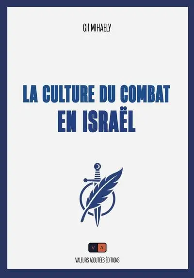 La culture du combat en Israël