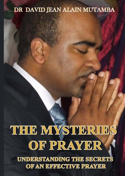 THE MYSTERIES OF PRAYER