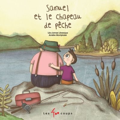 Samuel et le chapeau de pêche