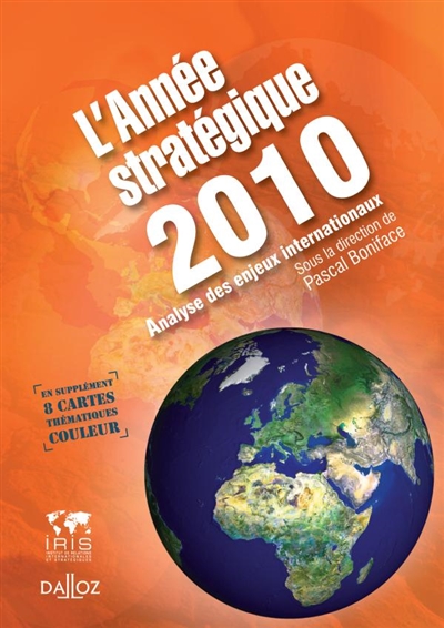 L'année stratégique 2010 : Stratéco, analyse des enjeux internationaux