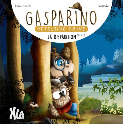 Gasparino, détective privé. Vol. 1. La disparition