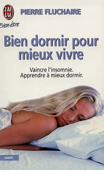Bien dormir pour mieux vivre