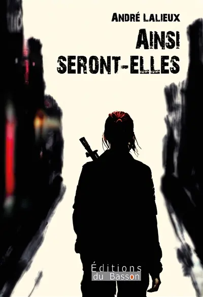 Ainsi seront-elles