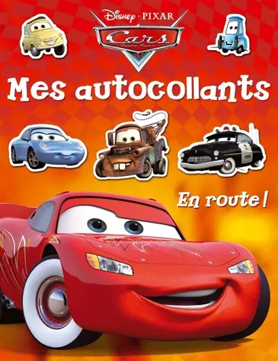 En route ! : Cars : démarrez les moteurs