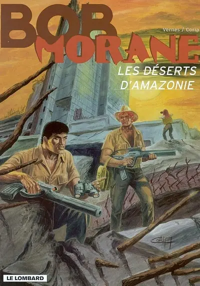 Bob Morane. Vol. 38. Les déserts d'Amazonie