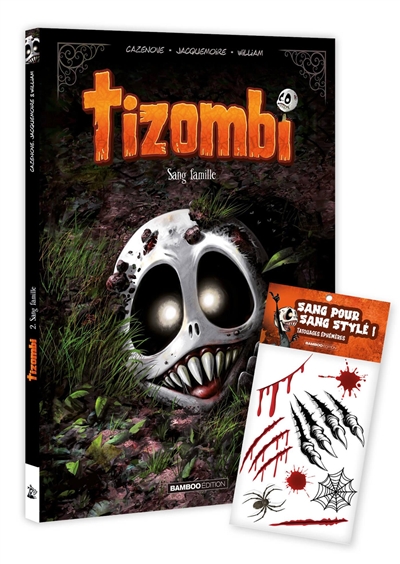 Tizombi. Vol. 2. Sang famille