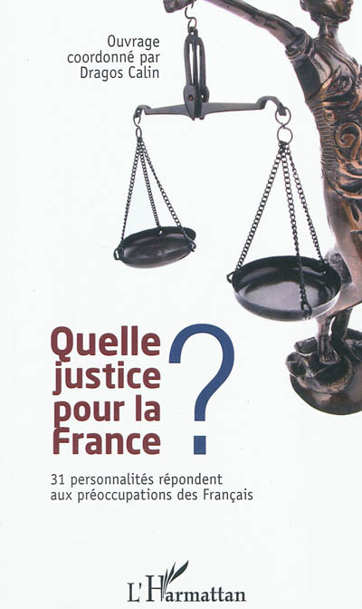 Quelle justice pour la...