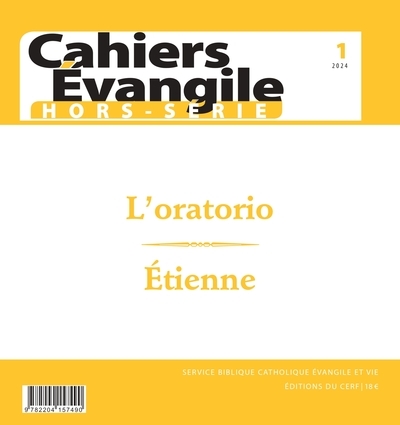 cahiers evangile, hors-série, n° 1. l'oratorio