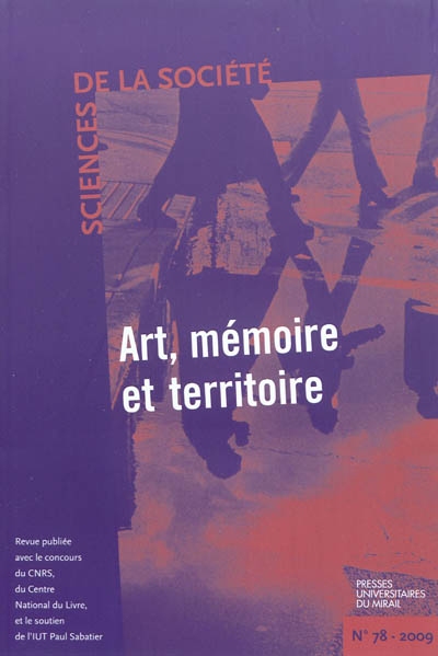 Sciences de la société, n° 78. Art, mémoire et territoire