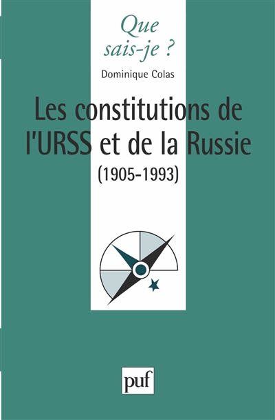 Les constitutions de l'URSS et de la Russie (1905-1993)