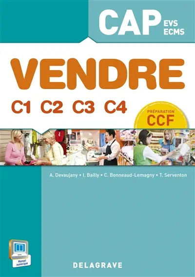 Vendre C1, C2, C3, C4 : CAP EVS, ECMS : préparation CCF