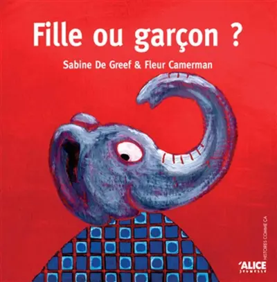 Fille ou garçon ?