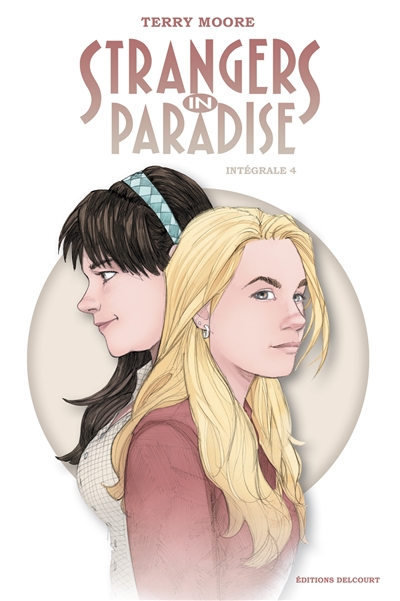 Strangers in paradise : intégrale. Vol. 4