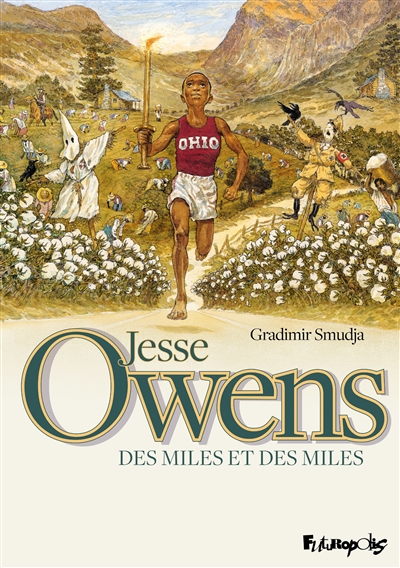 Jesse Owens : des miles et des miles