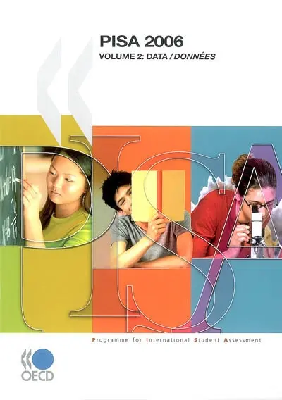 Pisa 2006. Vol. 2. Data. Données